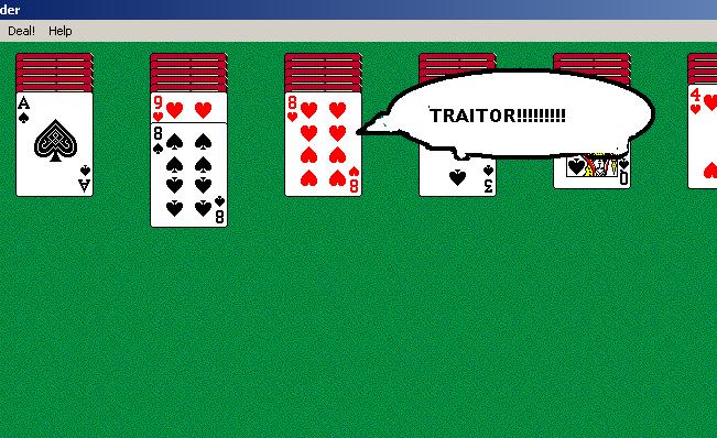TRAITOR!!!!