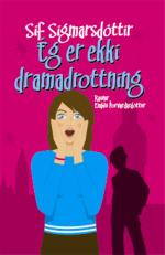 Ég er ekki dramadrottning