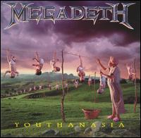 Megadeth - Youthanasia