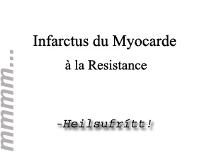 Infarctus du Myocarde à la Resistance