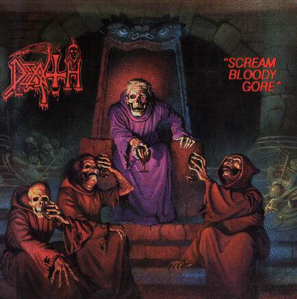 Death - Scream Bloody Gore