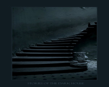 Dark house