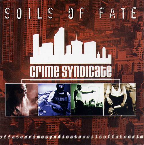 Soils of Fate - Crime Syndicate