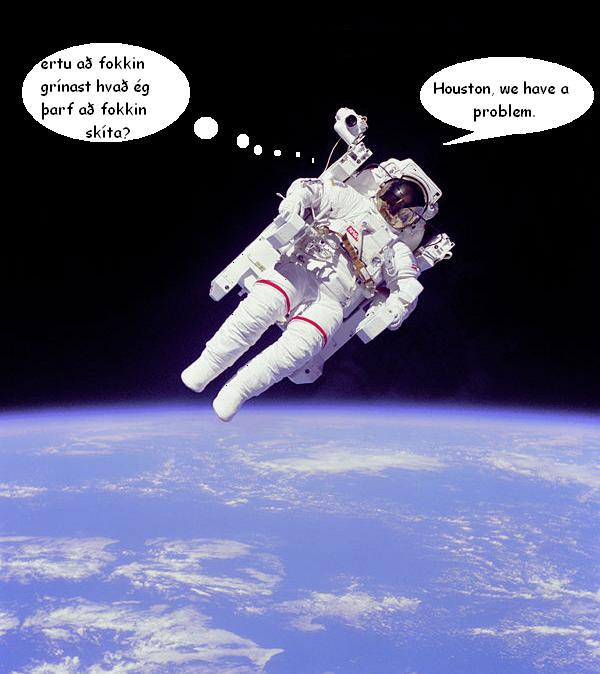 Houston.. we have a problem!