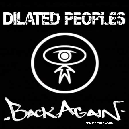 Dilated Peoples