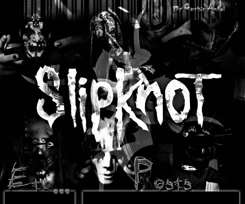 Slipknot...!