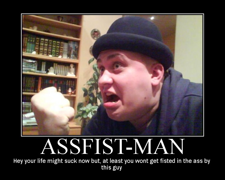 Assfist-man