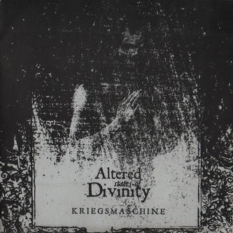 Kriegsmaschine - Altered States of Divinity