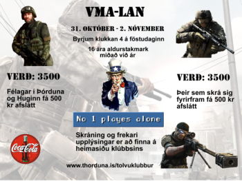 Lan VMA 31. Október - 2 Nóvember