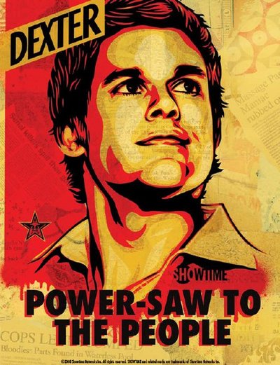 Dexter -  Power saw to the people!