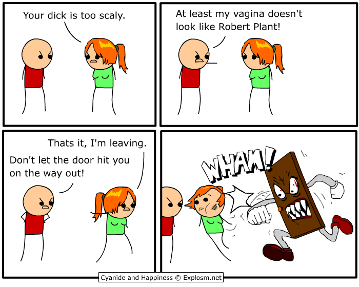 At least my vagina doesn't look like Robert Plant