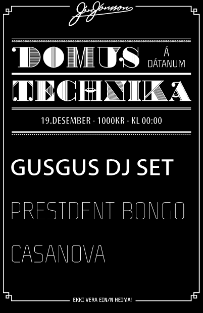 GusGus DJ set @ Dátinn 19 des.