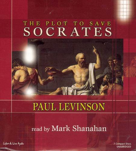 The plot to save Socrates