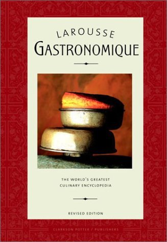 Larousse Gastronomique