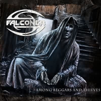 Among Beggars And Thieves - Falconer