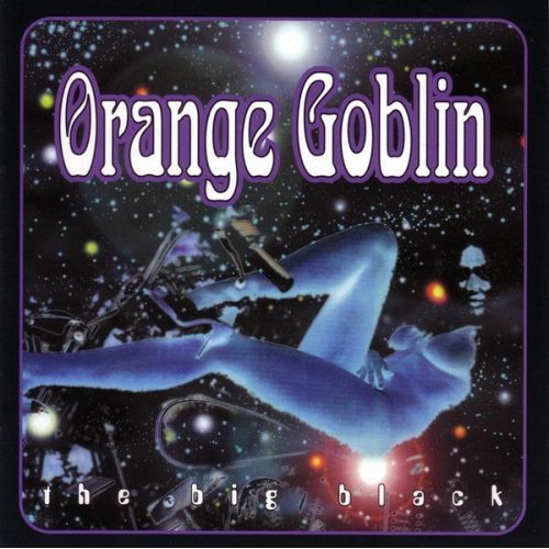 The Big Black - Orange Goblin