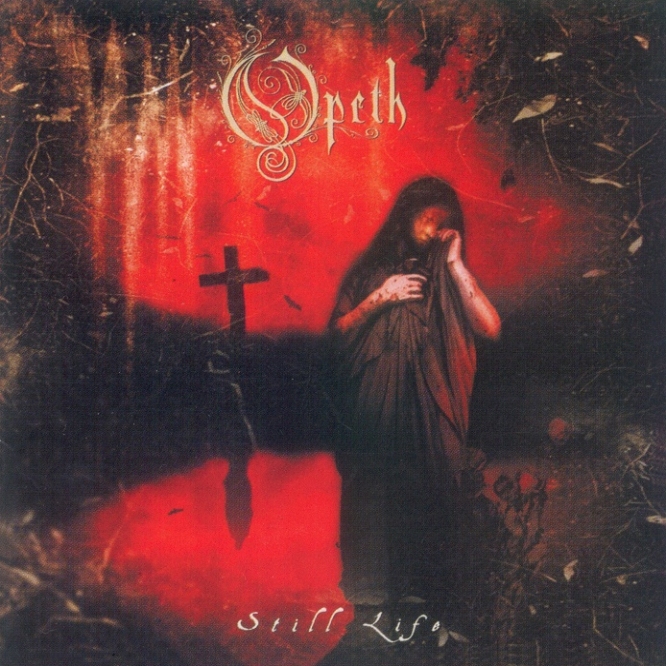 Opeth - Still Life