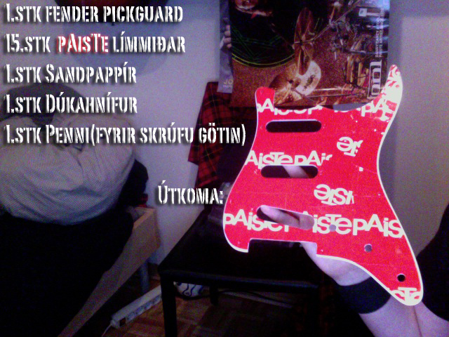 Uppskrift fyrir custom paiste Pickguard