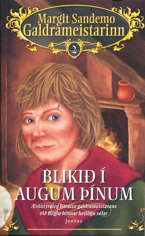 Galdrameistarinn - Jentas - Blikið Í augum þínum