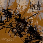 Lamb Of God - New American Gospel