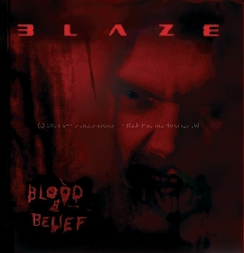 BLAZE – Blood & Belief