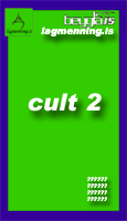 Cult 2 videospólan kemur út á þriðjudaginn 28.sept