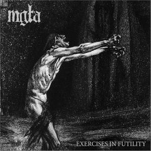 Mgla - Exercises in futility