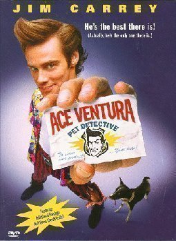 Ace Ventura: Pet Detective (1994)