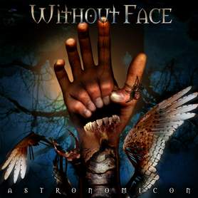 Without Face - Astronomicon Goth-progressive