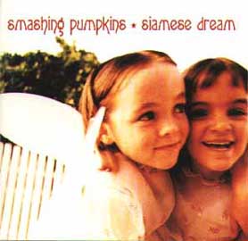 Smashing Pumpkins - Siamese Dream (1993)
