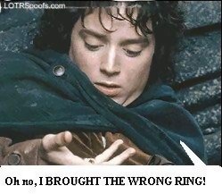 o no,I BROUGHT THE WRONG RING!!