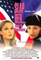 Slap her, She´s French