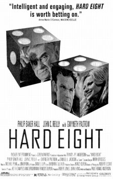 Hard Eight.
