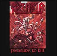 Kreator - Pleasure To Kill (1986)