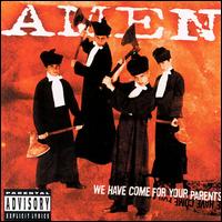 We have come for your parentsss........