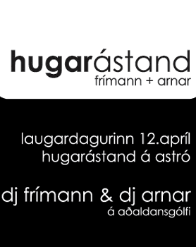Hugarástand á Astro 12. apríl