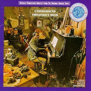 Thelonious Monk - Underground