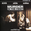 Murder in the first(1995)