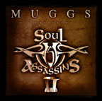 Muggs Presensts – The Soul Assassins II 7/10