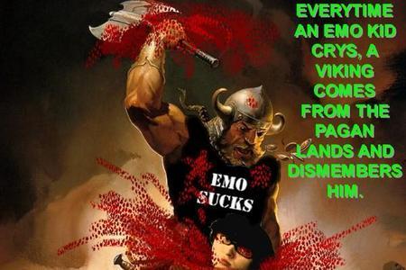 Kill emo :D