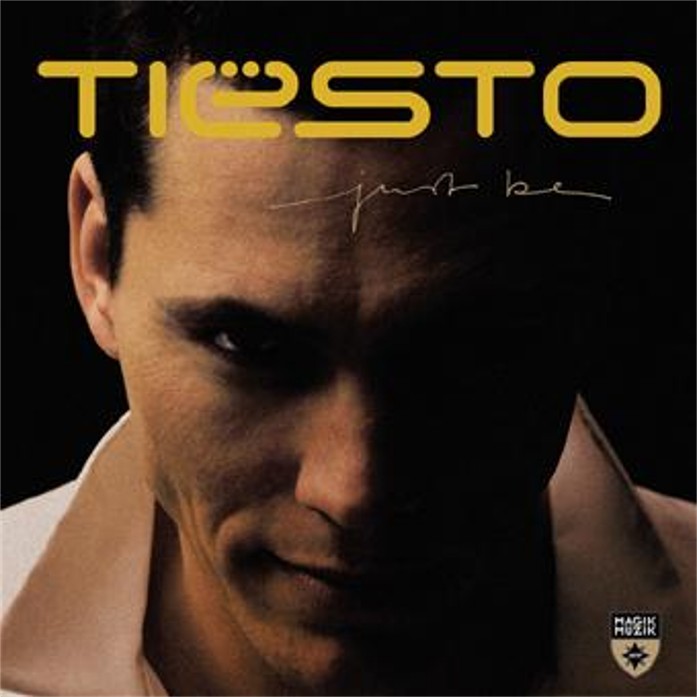 Tiesto - Just Be