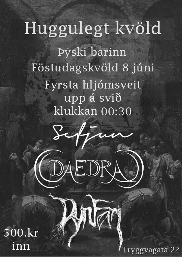 Huggulegt kvöld á Þýska barnum 8. júní - [Sefjun-Daedra-Dynfari]